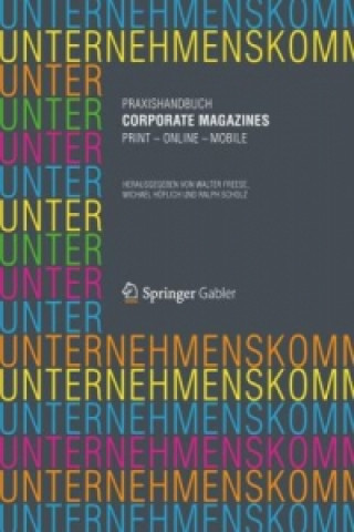 Carte Praxishandbuch Corporate Magazines Walter Freese