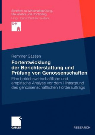 Kniha Fortentwicklung der Berichterstattung und Prufung von Genossenschaften Remmer Sassen