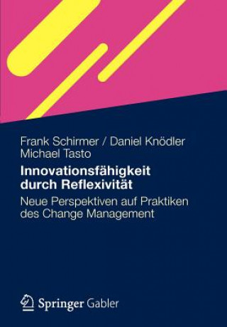 Книга Innovationsfahigkeit durch Reflexivitat Frank Schirmer