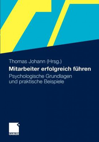 Kniha Mitarbeiter Erfolgreich F hren Thomas Johann