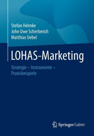 Könyv LOHAS-Marketing Stefan Helmke