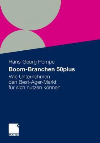 Kniha Boom-Branchen 50plus Hans-Georg Pompe