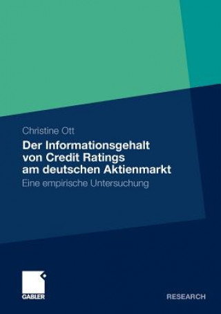 Kniha Der Informationsgehalt Von Credit Ratings Am Deutschen Aktienmarkt Christine Ott