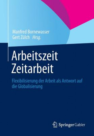 Buch Arbeitszeit - Zeitarbeit Manfred Bornewasser