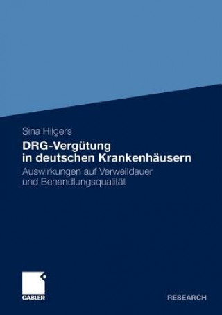 Książka Drg-Vergutung in Deutschen Krankenhausern Sina Hilgers