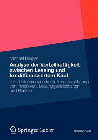 Book Vorteilhaftigkeit Zwischen Leasing Und Kreditfinanziertem Kauf Michael Beigler