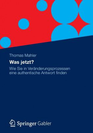 Knjiga Was Jetzt? Thomas Mahler