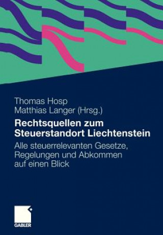 Kniha Rechtsquellen Zum Steuerstandort Liechtenstein Thomas Hosp