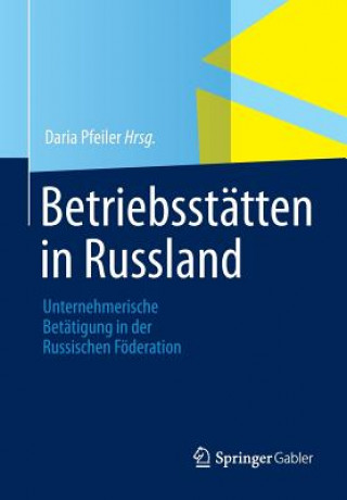 Kniha Betriebsstatten in Russland Klaus Dehner