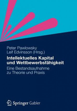 Kniha Intellektuelles Kapital Und Wettbewerbsfahigkeit Peter Pawlowsky