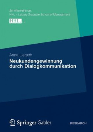 Könyv Neukundengewinnung Durch Dialogkommunikation Anna Liersch