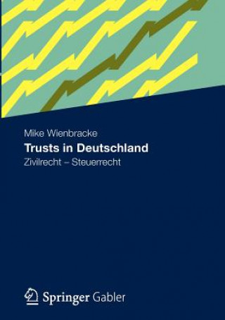 Buch Trusts in Deutschland Mike Wienbracke