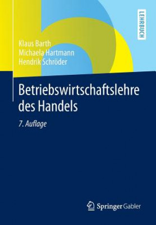 Könyv Betriebswirtschaftslehre Des Handels Klaus Barth
