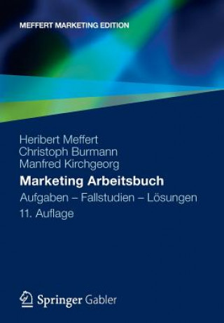 Kniha Marketing Arbeitsbuch Heribert Meffert