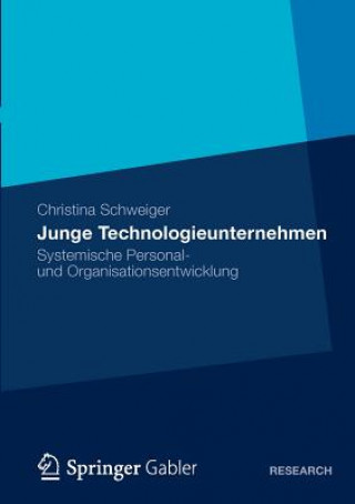 Könyv Junge Technologieunternehmen Christina Schweiger