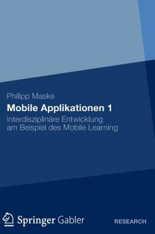 Kniha Mobile Applikationen 1 Philipp Maske