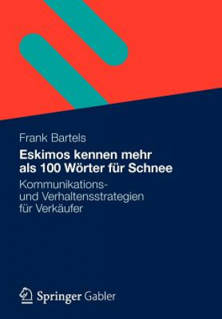 Buch Eskimos Kennen Mehr ALS 100 Woerter Fur Schnee Frank Bartels