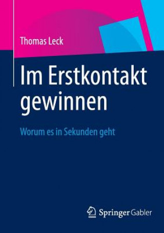 Könyv Im Erstkontakt Gewinnen Thomas Leck