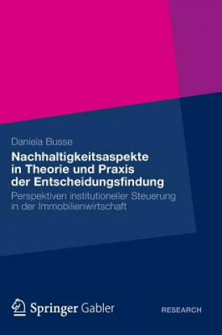 Carte Nachhaltigkeitsaspekte in Theorie Und Praxis Der Entscheidungsfindung Daniela Busse