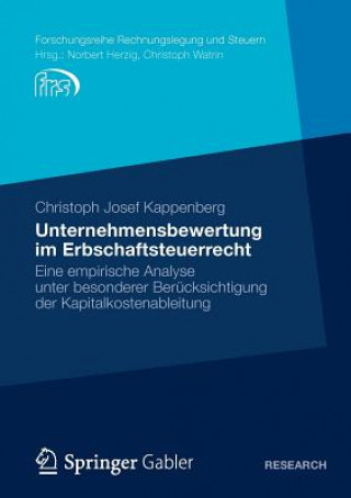 Книга Unternehmensbewertung Im Erbschaftsteuerrecht Christoph J. Kappenberg