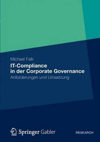 Könyv It-Compliance in Der Corporate Governance Michael Falk