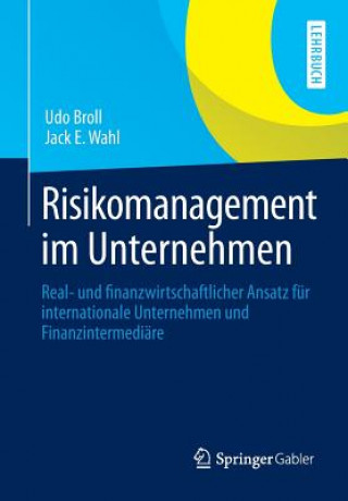 Книга Risikomanagement Im Unternehmen Udo Broll