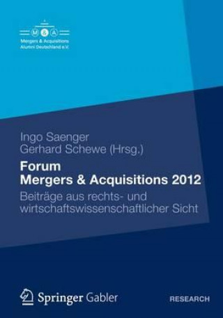 Livre Forum Mergers & Acquisitions 2012 Ingo Saenger