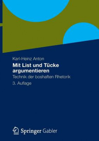 Buch Mit List Und Tucke Argumentieren Karl-Heinz Anton