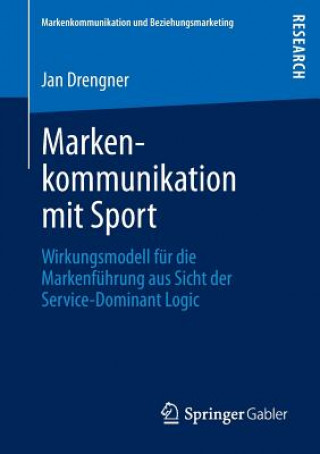 Book Markenkommunikation Mit Sport Jan Drengner