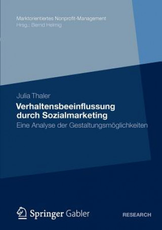 Kniha Verhaltensbeeinflussung Durch Sozialmarketing Julia Thaler