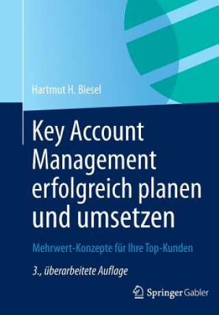 Carte Key Account Management Erfolgreich Planen Und Umsetzen Hartmut H. Biesel