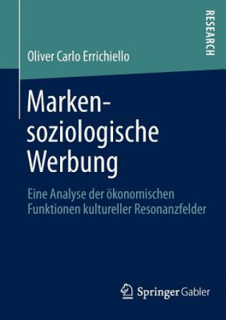 Kniha Markensoziologische Werbung Oliver Carlo Errichiello