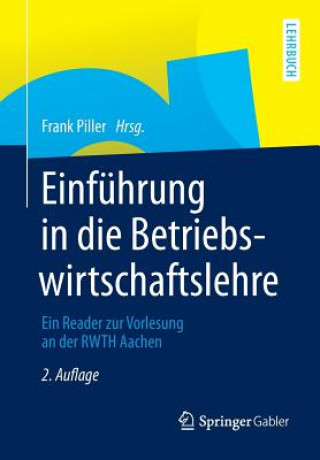 Книга Einfuhrung in Die Betriebswirtschaftslehre Frank Piller