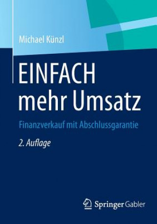 Kniha Einfach Mehr Umsatz Michael Künzl