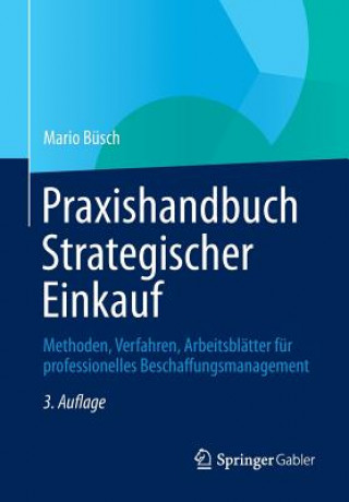Könyv Praxishandbuch Strategischer Einkauf Mario Büsch