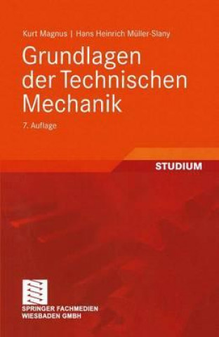 Książka Grundlagen Der Technischen Mechanik Kurt Magnus