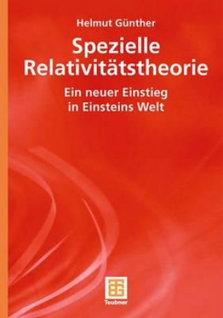Könyv Spezielle Relativitatstheorie Helmut Günther