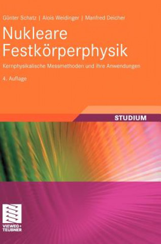 Kniha Nukleare Festkoerperphysik Günter Schatz