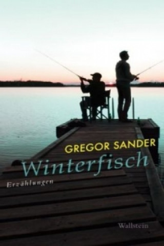 Book Winterfisch Gregor Sander