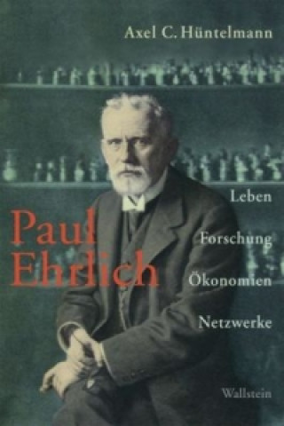 Kniha Paul Ehrlich Axel C. Hüntelmann