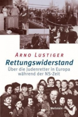 Kniha Rettungswiderstand Arno Lustiger