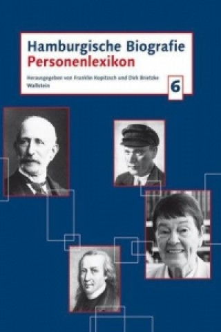 Книга Hamburgische Biografie. Personenlexikon / Hamburgische Biografie 6. Bd.6 Franklin Kopitzsch