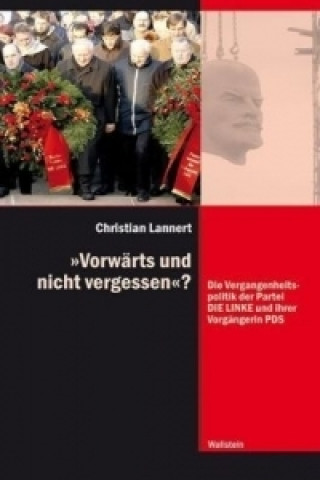 Kniha »Vorwärts und nicht vergessen«? Christian Lannert