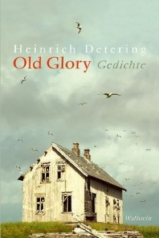 Carte Old Glory Heinrich Detering