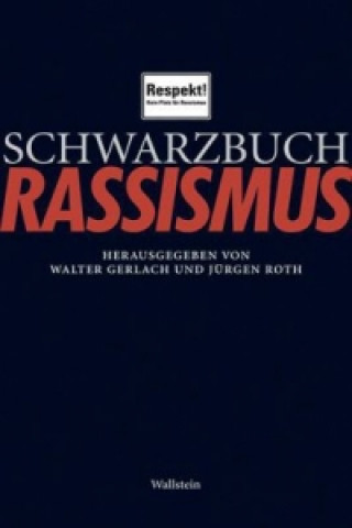 Kniha Schwarzbuch Rassismus Walter Gerlach