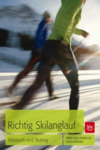 Buch Richtig Skilanglauf Franz Wöllzenmüller