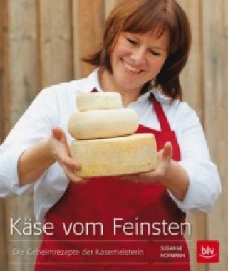 Knjiga Käse vom Feinsten Susanne Hofmann