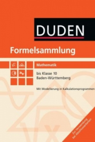 Kniha Formelsammlung bis Klasse 10 - Mathematik - Baden-Württemberg Andreas Gramm