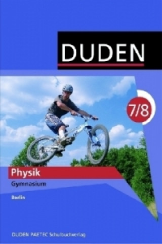 Kniha Duden Physik - Gymnasium Berlin - 7./8. Schuljahr Lothar Meyer