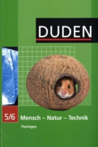 Libro Duden Mensch - Natur - Technik - Regelschule Thüringen - 5./6. Schuljahr 